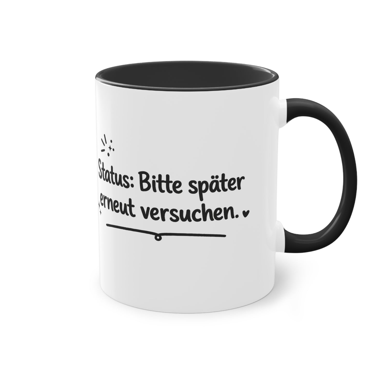 Tasse „Status: Bitte später erneut versuchen.“