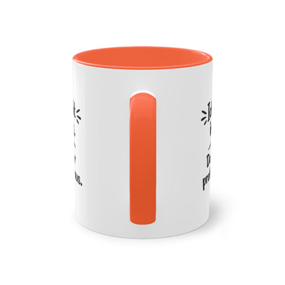 Tasse „Ich bin nicht im Stress. Das sieht nur professionell aus.“ – Lustige Bürotasse mit Humor