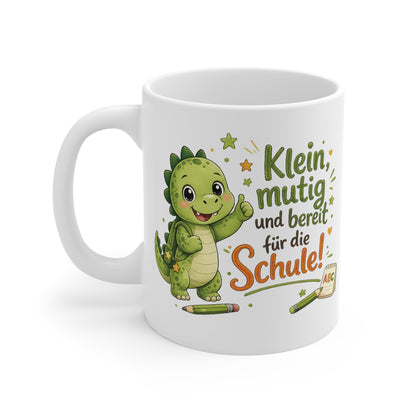 Tasse „Klein, mutig und bereit für die Schule!“ – Süße Dino-Tasse zum Schulanfang