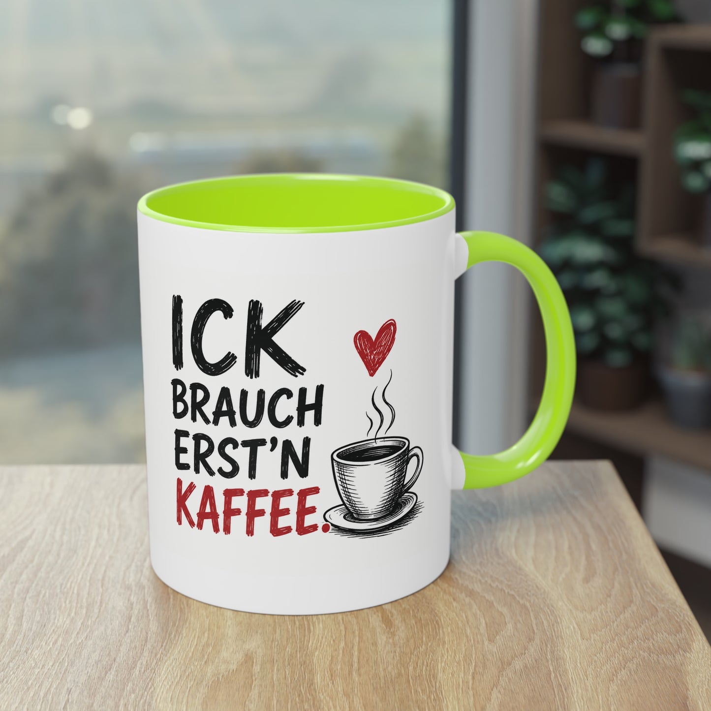 „Ick brauch erst’n Kaffee“ – Berliner Sprüche Tasse mit Humor ☕❤️