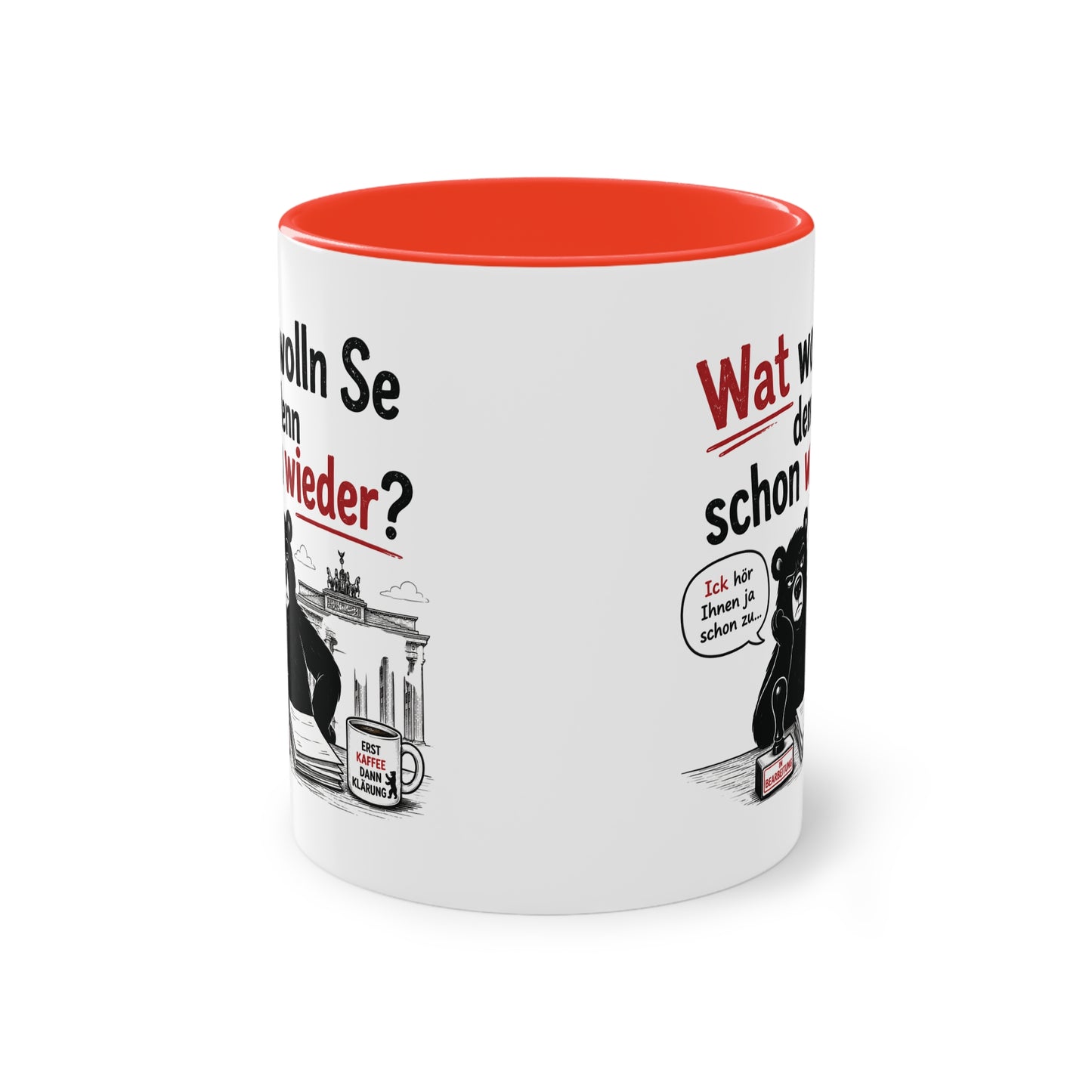 Tasse „Wat wolln Se denn schon wieder?“