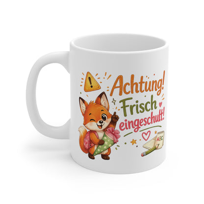 Tasse „Achtung! Frisch eingeschult!“
