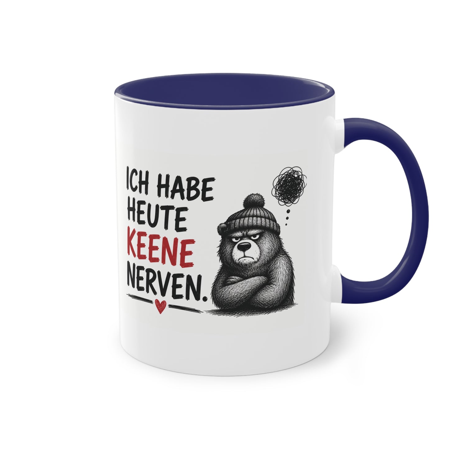 „Ich habe heute keene Nerven.“ – Berliner Sprüche Tasse mit Humor ❤️