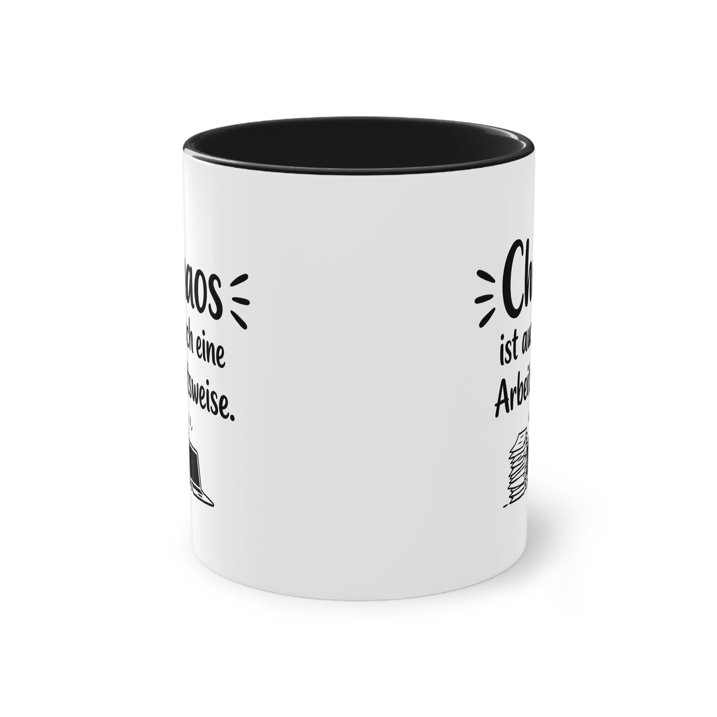 Tasse „Chaos ist auch eine Arbeitsweise.“ – Lustige Bürotasse mit Humor