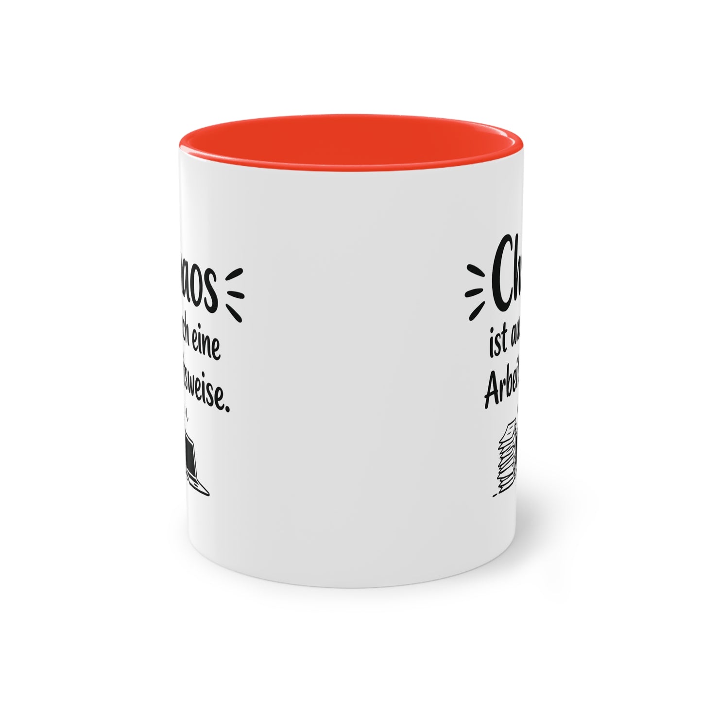Tasse „Chaos ist auch eine Arbeitsweise.“ – Lustige Bürotasse mit Humor