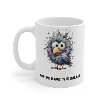 Now We Have The Salad Vogel Tasse