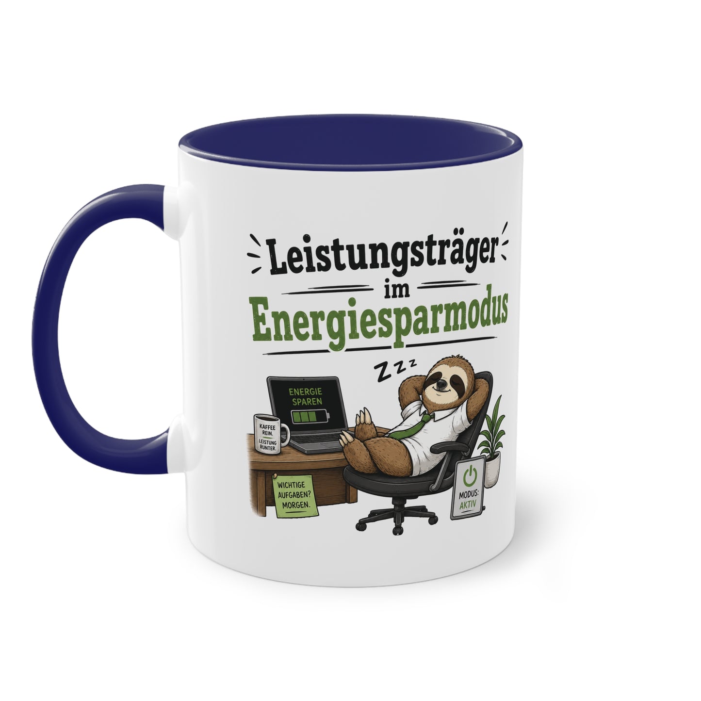 Tasse „Leistungsträger im Energiesparmodus“ – Lustige Bürotasse mit Faultier-Motiv