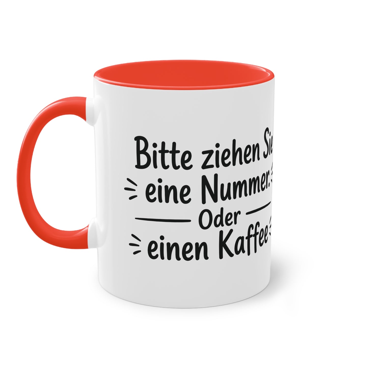 Tasse „Bitte ziehen Sie eine Nummer. Oder einen Kaffee.“ – Humorvolle Behördentasse