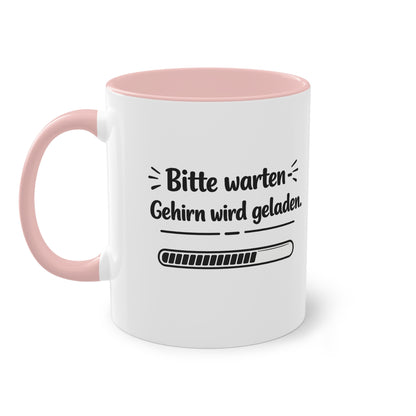 Tasse „Bitte warten. Gehirn wird geladen.“ – Lustige Bürotasse mit Humor