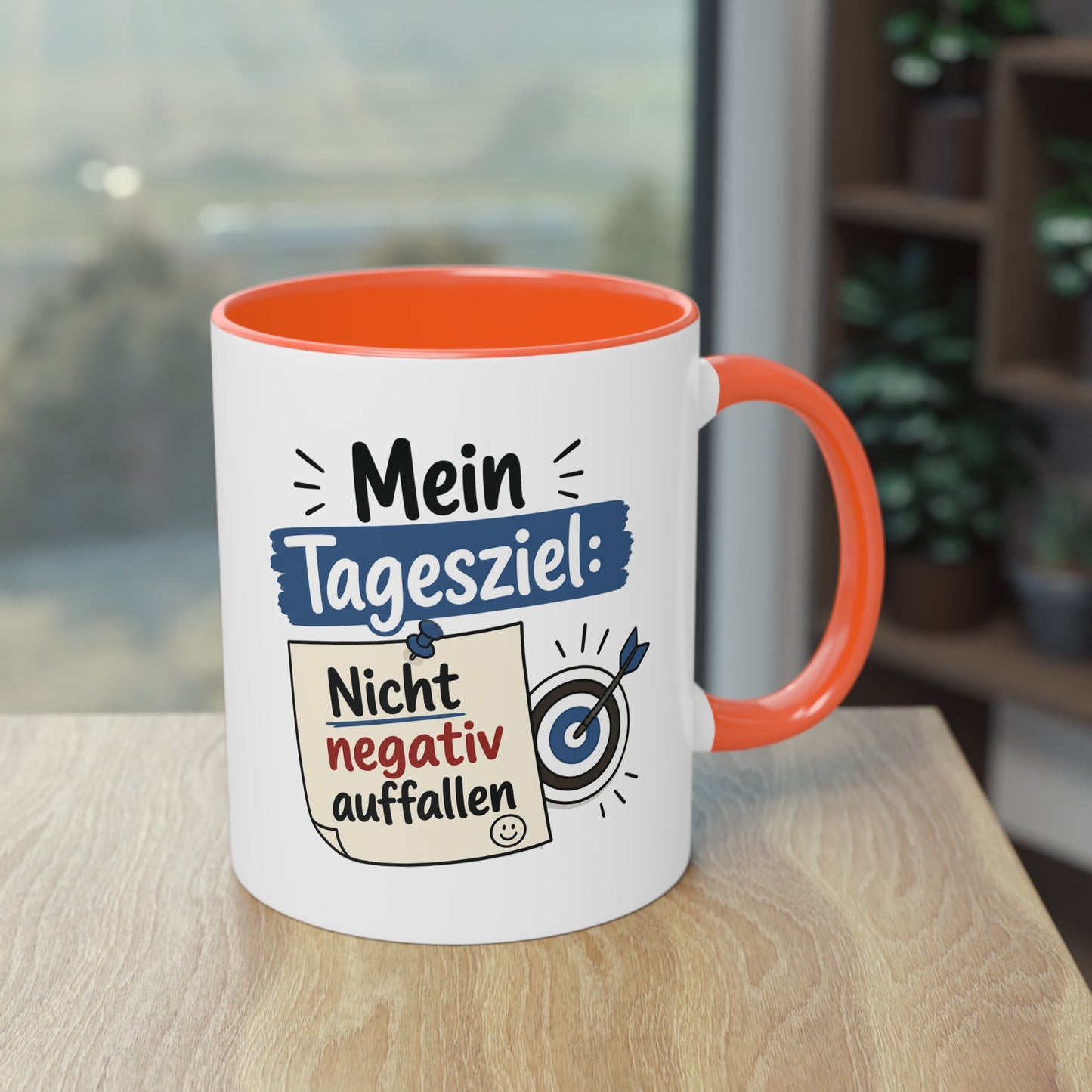 Tasse „Mein Tagesziel: Nicht negativ auffallen“ – Lustige Bürotasse mit Humor