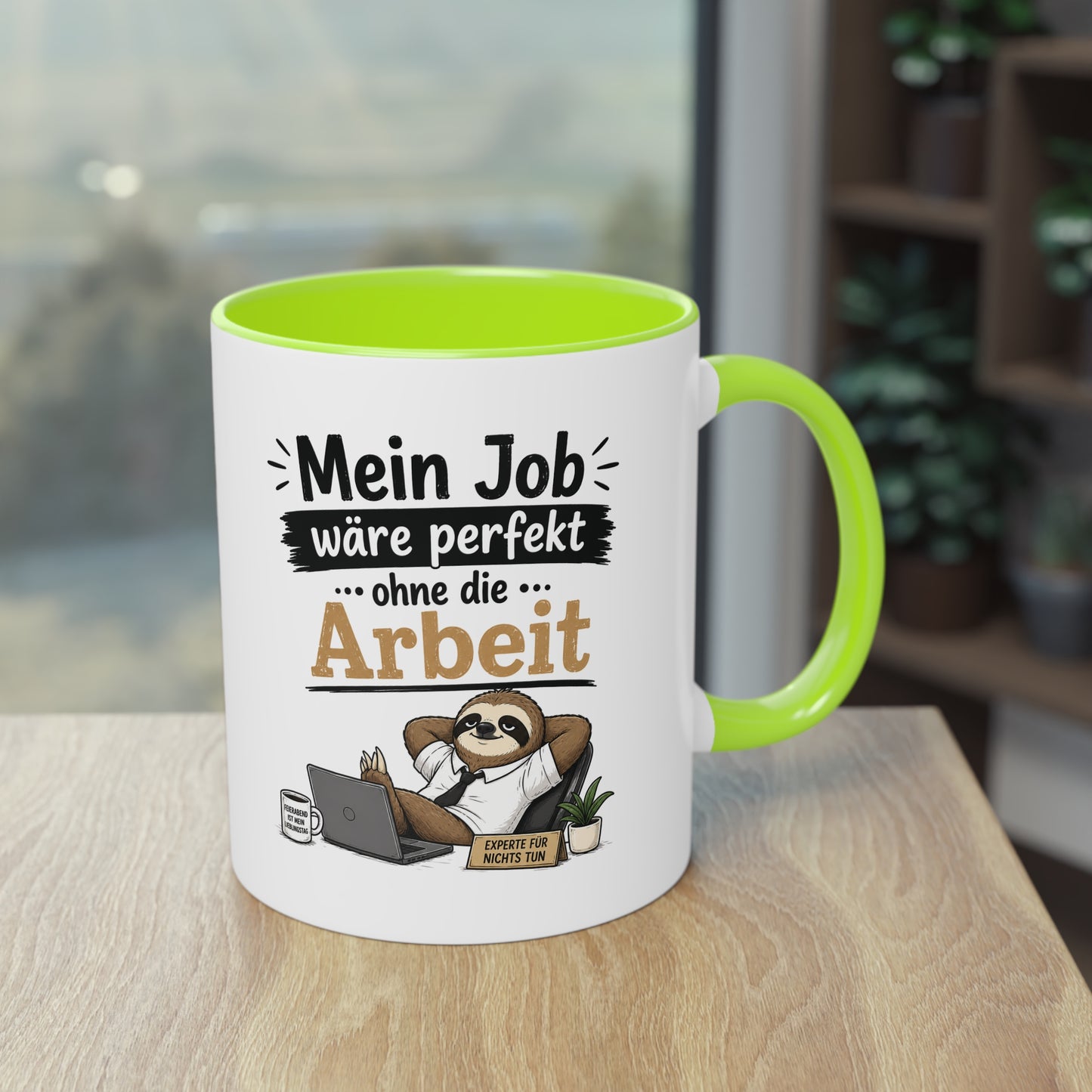 Tasse „Mein Job wäre perfekt … ohne die Arbeit.“ – Lustige Bürotasse mit Faultier-Motiv