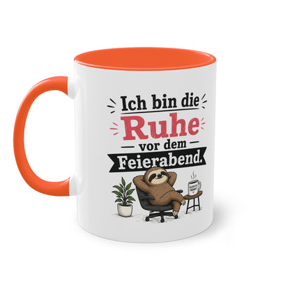 Tasse „Ich bin die Ruhe vor dem Feierabend.“ – Lustige Bürotasse mit Faultier-Motiv