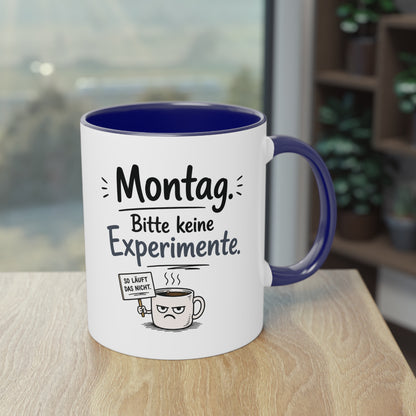Tasse „Montag. Bitte keine Experimente.“ – Lustige Bürotasse mit Humor