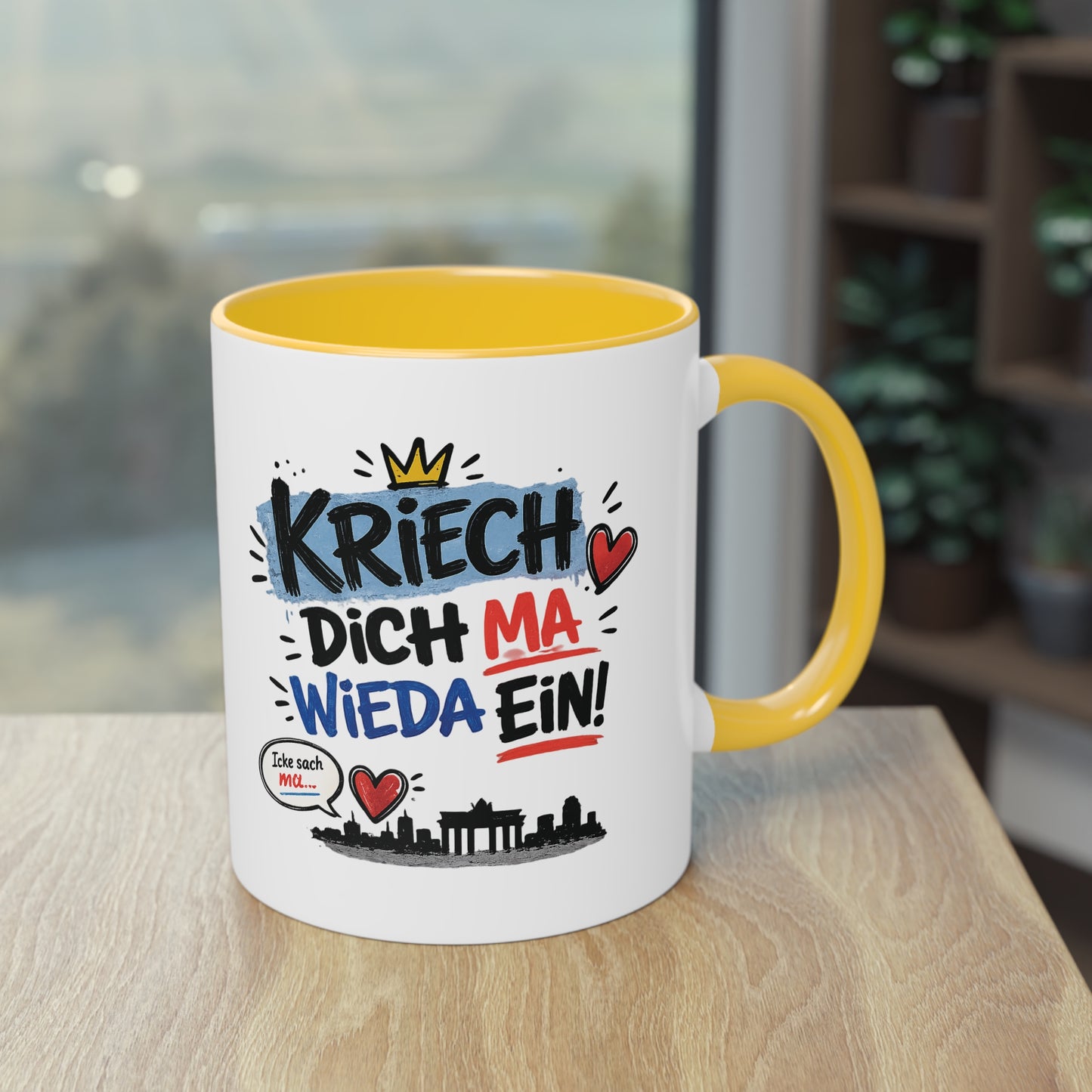 Kriech dich ma wieda ein! – Berliner Sprüche Tasse mit Humor & Berliner Schnauze