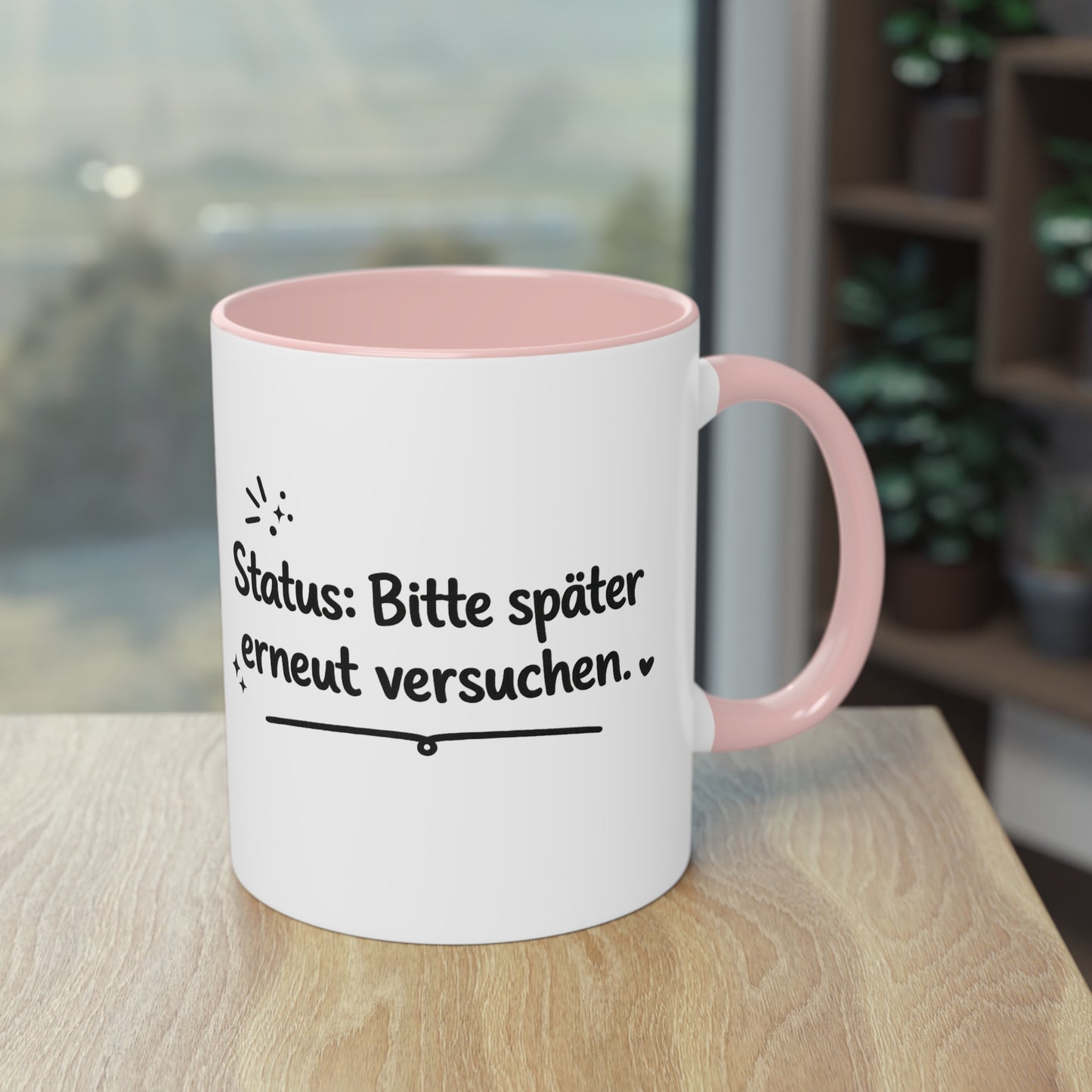 Tasse „Status: Bitte später erneut versuchen.“