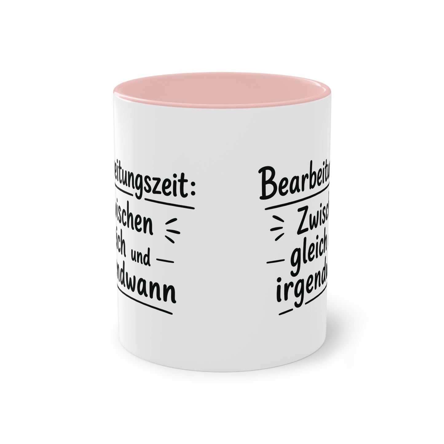 Tasse „Bearbeitungszeit: Zwischen gleich und irgendwann“ – Humorvolle Behördentasse
