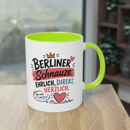 Berliner Schnauze. Ehrlich. Direkt. Herzlich. – Berliner Tasse mit Humor & echtem Hauptstadt-Charme
