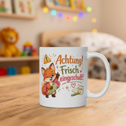 Tasse „Achtung! Frisch eingeschult!“