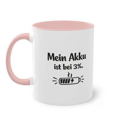 Tasse „Mein Akku ist bei 3 %.“ – Lustige Bürotasse mit Humor
