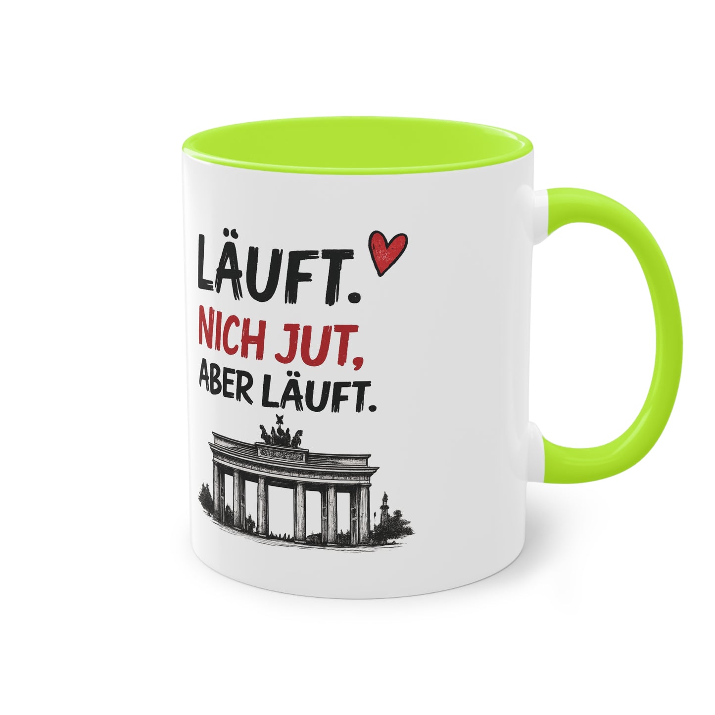 „Läuft. Nich jut, aber läuft.“ – Berliner Sprüche Tasse mit Humor ❤️