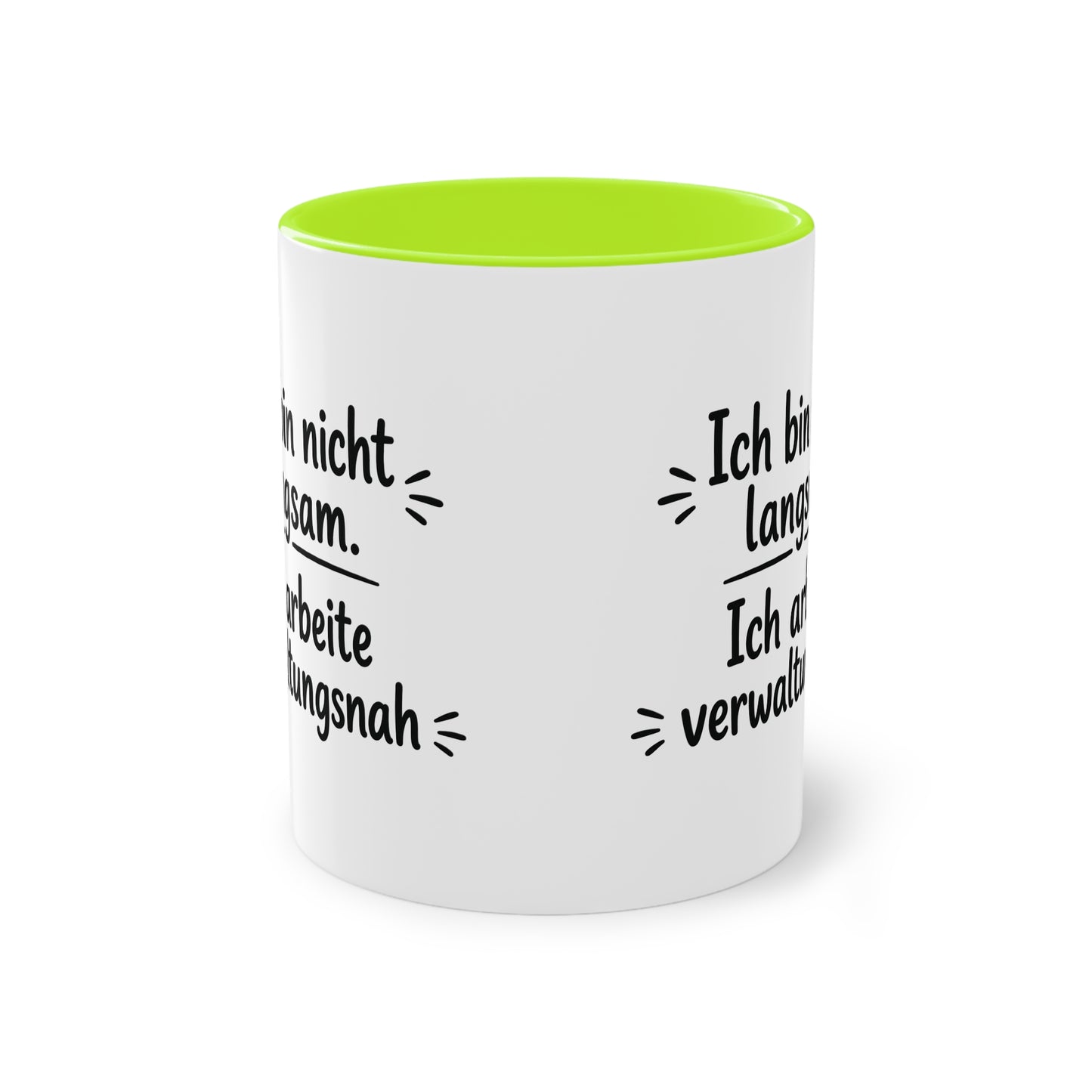 Tasse „Ich bin nicht langsam. Ich arbeite verwaltungsnah.“ – Humorvolle Behördentasse