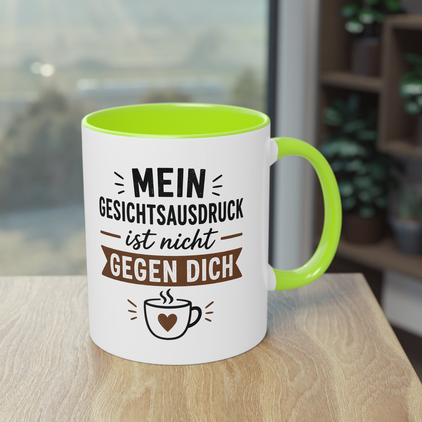 Mein Gesichtsausdruck ist nicht gegen dich – Lustige Kaffee Tasse mit Humor für Büro & Alltag