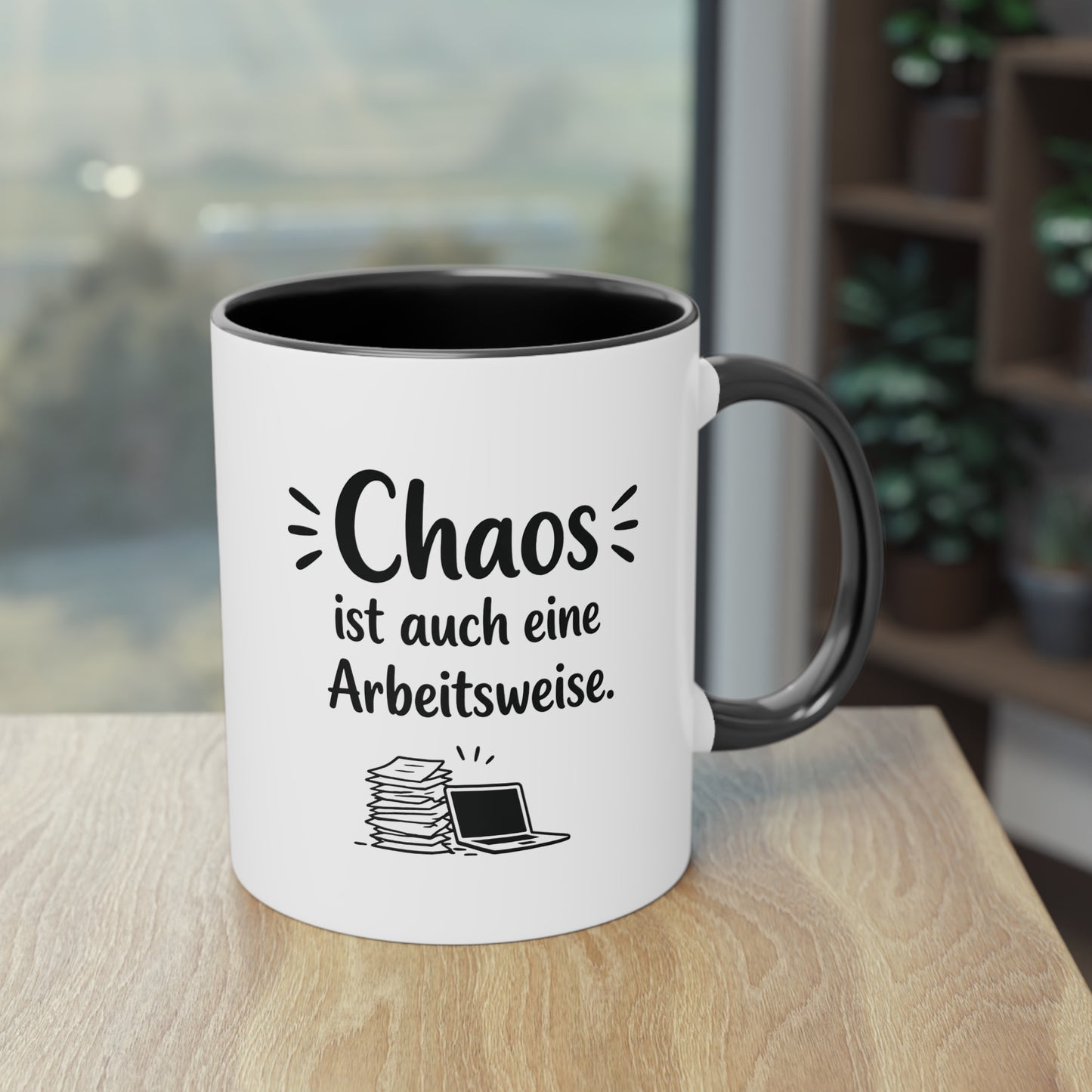 Tasse „Chaos ist auch eine Arbeitsweise.“ – Lustige Bürotasse mit Humor